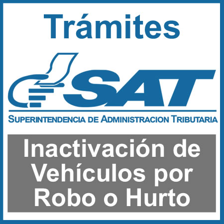 Inactivación de Vehículos por Robo Trámites SAT